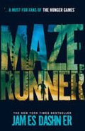 Dashner James: The Maze Runner