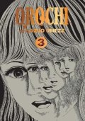Umezz Kazuo: Orochi: The Perfect Edition 3