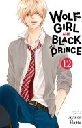 Hatta Ayuko: Wolf Girl and Black Prince, Vol. 12