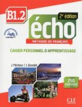 Pécheur Jaques: Écho B1.2: Cahier d´exercices + CD audio, 2ed