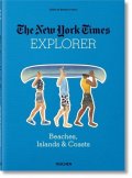 Ireland Barbara: The New York Times Explorer: Beaches, Islands & Coasts