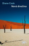 Cook Diane: Nová divočina