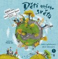 Spilsbury Louise: Děti našeho světa 1