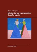 Fikejzová Michaela: Misgendering z perspektivy filozofie jazyka