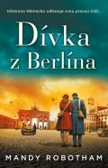 Robotham Mandy: Dívka z Berlína