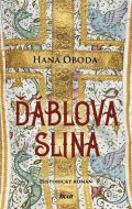 Oboda Hana: Ďáblova slina