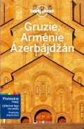 Balsam Joel: Gruzie, Arménie a Ázerbájdžán - Lonely Planet