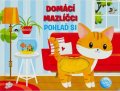Huisman Fiona: Domácí mazlíčci - Pohlaď si