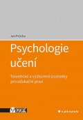 Průcha Jan: Psychologie učení - Teoretické a výzkumné poznatky pro edukační praxi