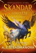 Steadmanová A. F.: Skandar a soutěže Chaosu