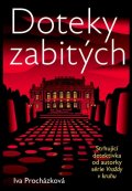 Procházková Iva: Vraždy v kruhu - Doteky zabitých