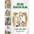 Semotanová Eva: Atlas českých dějin - 2.díl od r. 1618