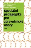 kolektiv autorů: Speciální pedagogika pro zdravotnické obory