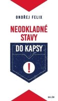 Felix Ondřej: Neodkladné stavy do kapsy