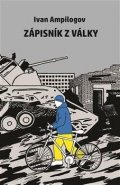 Ampilogov Ivan: Zápisky z války