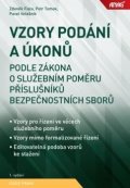 Tomek Petr: Vzory podání a úkonů podle zákona o služebním poměru příslušníků bezpečnost