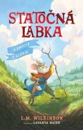 Wilkinson L.M.: Statočná labka: A Srdcín z Alúrie