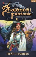: Žoldnéři fantasie 15 - Piráti z Karibiků