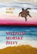 Pavel Luboš: Vítězství mořské želvy