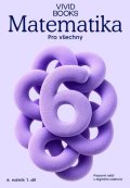 : Matematika pro všechny 6. ročník 1. díl - Pracovní sešit s digitální učebni
