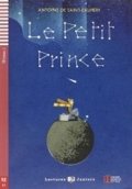 de Saint-Exupéry Antoine: Lectures ELI Juniors 1/A1 Le Petit Prince + CD
