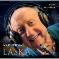 Slováček Felix: Felix Slováček: Nádherná láska - CD