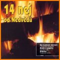 neuveden: CD 14 nej od Nedvědů (zpívá František Nedvěd mladší..)