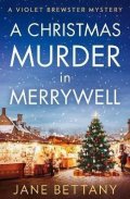 Bettany Jane: Christmas Murder in Merrywell