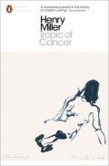 Miller Henry: Troic of Cancer