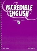 Beare Nick: Incredible English 5 Teacher´s Book