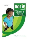 Bowen Philippa: Got It! 1 Student Book B and Workbook with CD-ROM