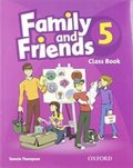Thompson Tamzin: Family and Friends 5 Course Book