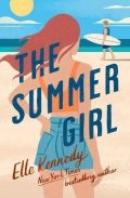 Kennedy Elle: The Summer Girl
