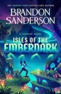 Sanderson Brandon: Isles of the Emberdark