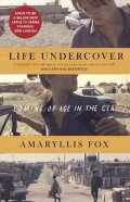 neuveden: Life Undercover : Coming of Age in the CIA