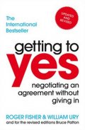 kolektiv autorů: Getting To Yes - Negotiating An Agreement Without Giving In