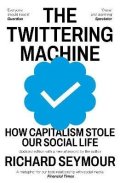 Seymour Richard: Twittering Machine