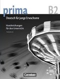 Jin Friederike: Prima B2 Die Mittelstufe: Handreichungen fur den Unterricht