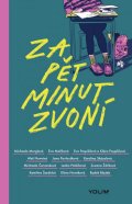 kolektiv autorů: Za pět minut zvoní