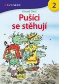 Dietl Erhard: Pušíci 2 - Pušíci se stěhují