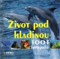 neuveden: Život pod hladinou - 1001 fotografií