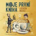Berrecheguren Pablo: Moje první kniha o lidském mozku