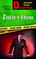 Beran Ladislav: Zločin v Edenu