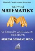Fuchs Eduard: Postavení matematiky ve školním vzdělávacím programu SOŠ