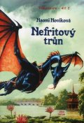 Noviková Naomi: Temeraire 2 - Nefritový trůn
