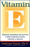 Papas Andreas: Vitamin E. Zázračný antioxidant při prevenci a léčbě srdečních chorob, rako