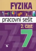 Macháček Martin: Fyzika 7 - 2. část pracovní sešit pro praktické ZŠ