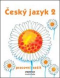kolektiv autorů: Český jazyk 2 - pracovní sešit - 2. ročník