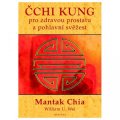 Chia Mantak: Čchi kung pro zdravou prostatu a pohlavní svěžest
