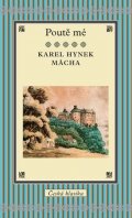 Mácha Karel Hynek: Poutě mé